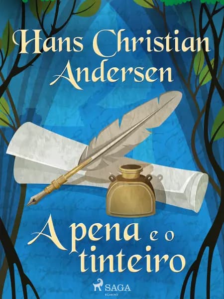 A pena e o tinteiro af H.C. Andersen