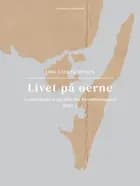 Livet på øerne. Bind 3. Langelændere og folk fra Svendborgsund