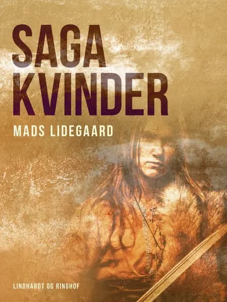 Sagakvinder af Mads Lidegaard