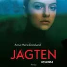 Jagten - Psykose af Anne-Marie Donslund