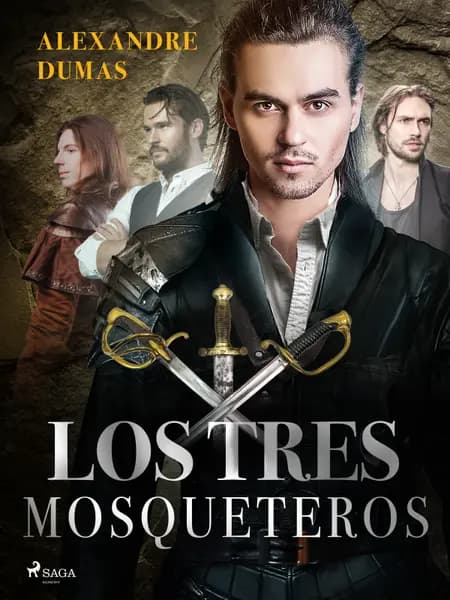 Los tres mosqueteros af Alexandre Dumas