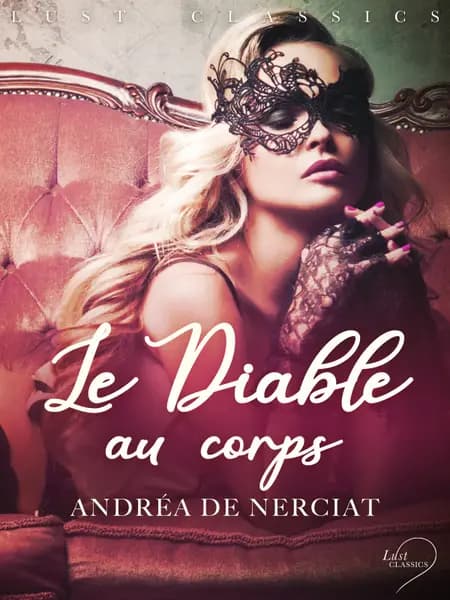 LUST Classics : Le Diable au corps af Docteur Cazzoné