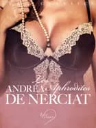 LUST Classics : Les Aphrodites af Andréa de Nerciat