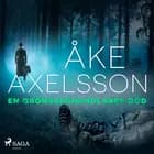 En grönsakshandlares död af Åke Axelsson