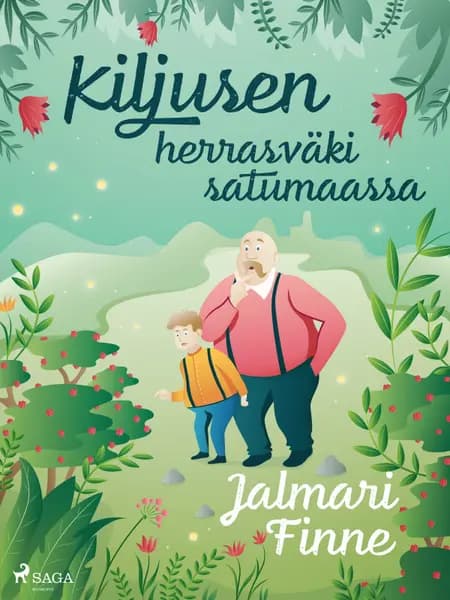 Kiljusen herrasväki satumaassa af Jalmari Finne