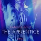 The Apprentice - Erotic Short Story af Camille Bech