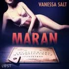 Maran - erotisk novell af Vanessa Salt