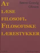 At læse filosofi. Filosofiske lærestykker
