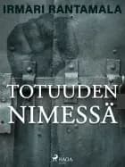 Totuuden nimessä