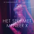 Het spel met meneer X - erotisch verhaal af Olrik