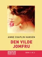 Den vilde jomfru af Anne Chaplin Hansen