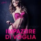 Impazzire di voglia - Breve racconto erotico