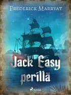 Jack Easy perillä