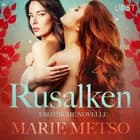 Rusalken - Erotische Novelle af Marie Metso