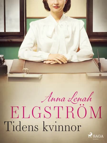 Tidens kvinnor af Anna Lenah Elgström