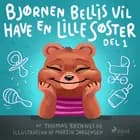 Bjørnen Bellis vil have en lillesøster (1)