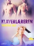 Klaverlæreren – erotisk novelle
