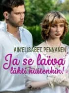 Ja se laiva lähti kuitenkin!