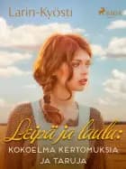 Leipä ja laulu
