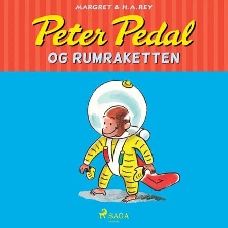 Peter Pedal og rumraketten af Margret Rey