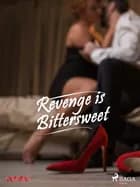 Revenge is Bittersweet af Cupido