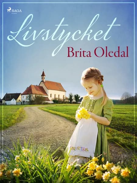 Livstycket af Brita Oledal