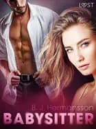 Babysitter - Erotic Short Story af B. J. Hermansson
