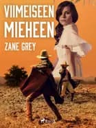 Viimeiseen mieheen