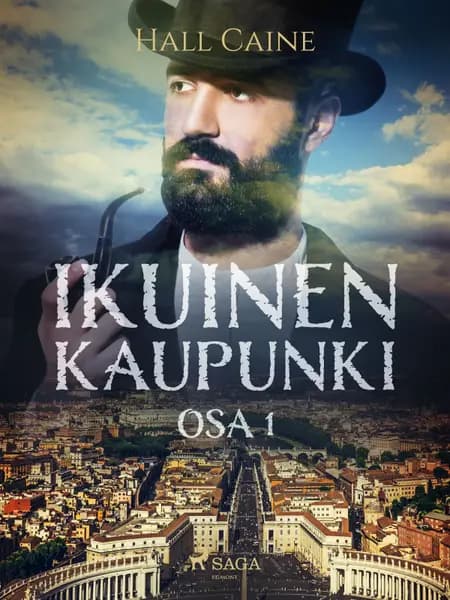 Ikuinen kaupunki - osa 1 af Hall Caine