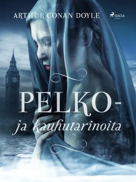 Pelko- ja kauhutarinoita af Arthur Conan Doyle