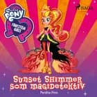 My Little Pony - Equestria Girls - Sunset Shimmer som magidetektiv af Perdita Finn