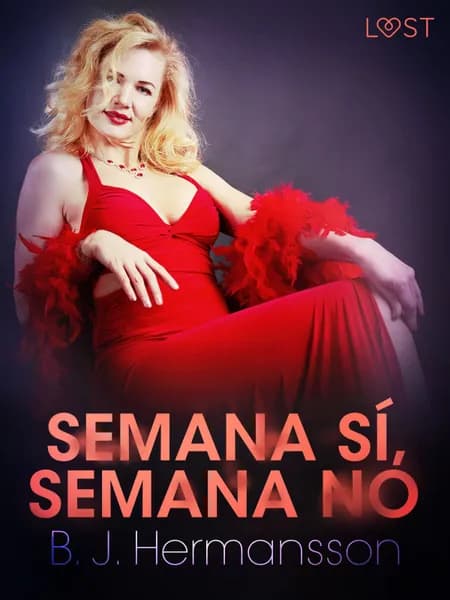 Semana sí, semana no af B. J. Hermansson