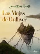 Los Viajes de Gulliver af Jonathan Swift