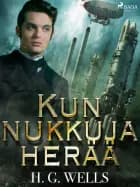 Kun nukkuja herää