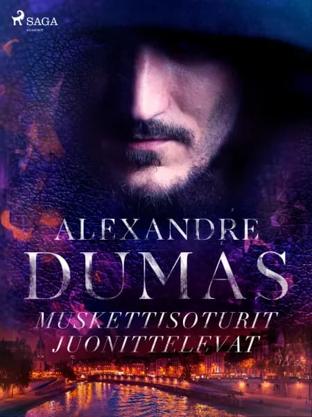 Muskettisoturit juonittelevat af Alexandre Dumas