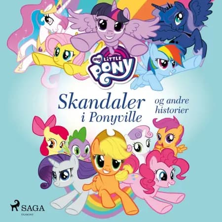 My Little Pony - Skandaler i Ponyville og andre historier af Diverse