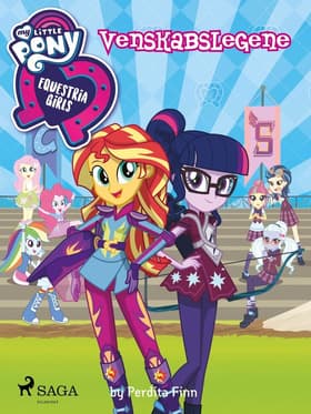 My Little Pony - Equestria Girls - Venskabslegene af Perdita Finn