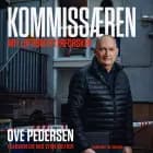 Kommissæren - Mit liv som efterforsker
