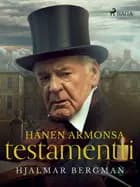 Hänen armonsa testamentti af Hjalmar Bergman