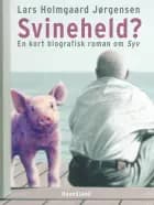 Svineheld?