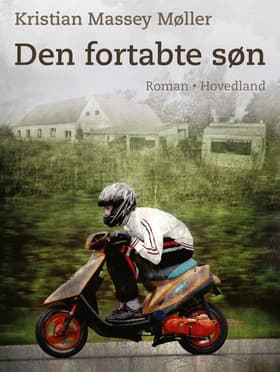 Den fortabte søn af Kristian Massey Møller