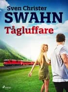 Tågluffare af Sven Christer Swahn