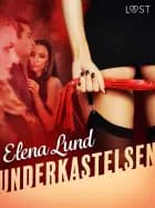 Underkastelsen - erotisk novell