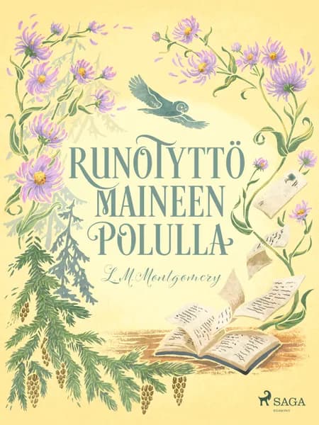 Runotyttö maineen polulla af L. M. Montgomery