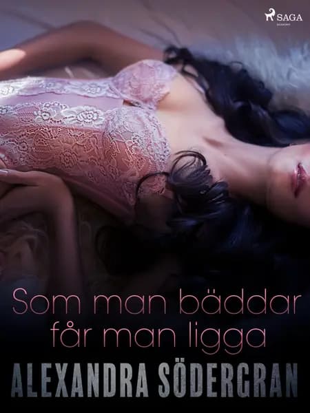 Som man bäddar får man ligga af Alexandra Södergran