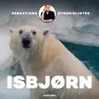 Sebastians dyrebibliotek - Isbjørn af Sebastian Klein