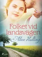 Folket vid landsvägen