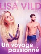 Un voyage passionné – une nouvelle érotique