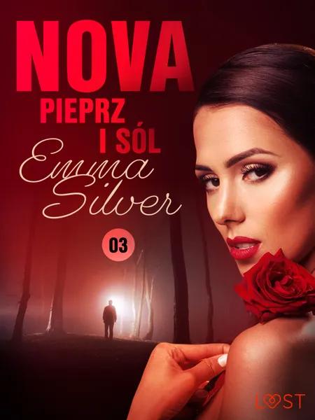 Nova 3: Pieprz i sól - Erotic noir af Emma Silver