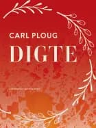 Digte af Carl Ploug